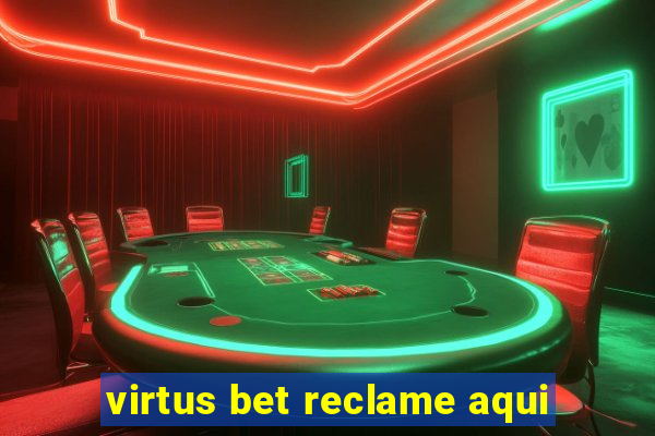 virtus bet reclame aqui